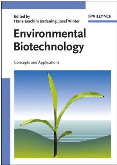 Environmental Biotechnology : Concepts and Applications
