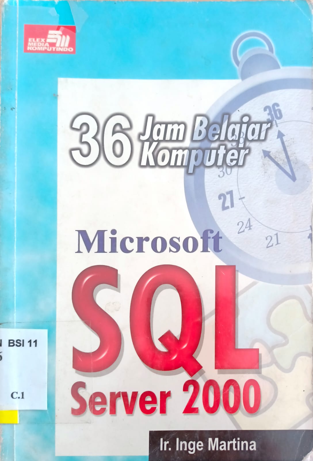 36 Jam Belajar Komputer Database Client/Server