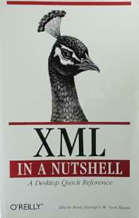 XML in a nutshell : a desktop quick reference