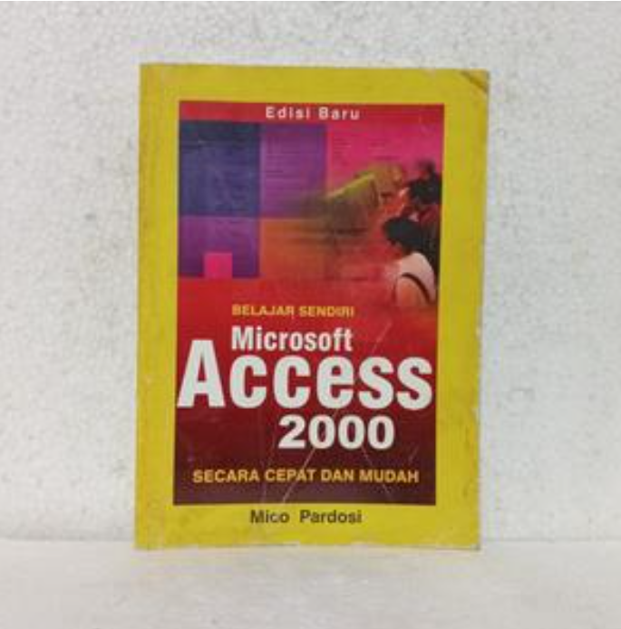 36 Jam Belajar Komputer: Microsoft Access 2000